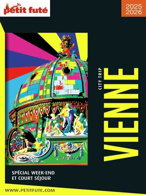 cover image of Vienne City Trip 2025/2026 City trip Petit Futé